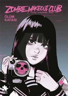 Zombie Makeout Club İkinci Kitap Ölüm Kafası