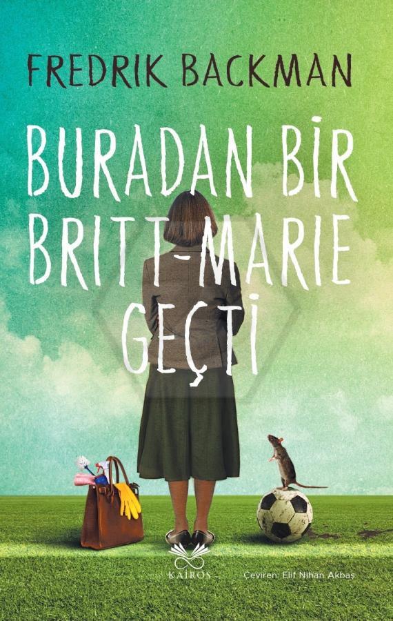 Buradan Bir Britt Marie Geçti