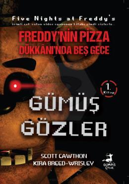 Freddy’nin Pizza Dükkanında Beş Gece: Gümüş Gözler