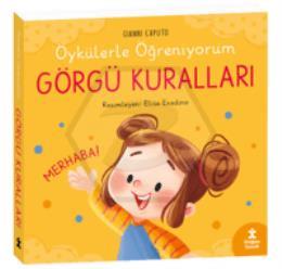 Öykülerle Öğreniyorum- Görgü Kuralları