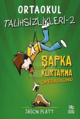 Ortaokul Talihsizlikleri 2