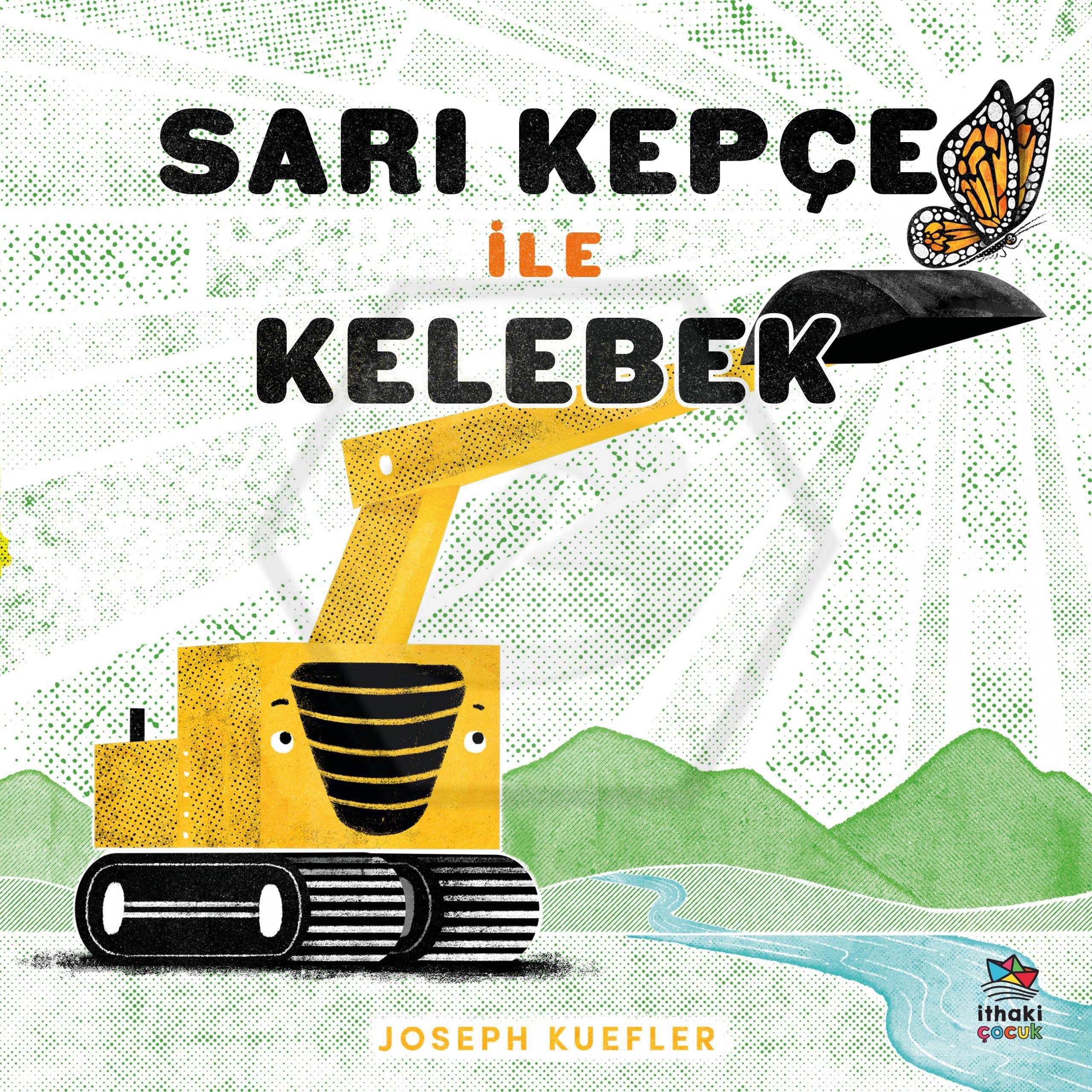 Sarı Kepçe ile Kelebek