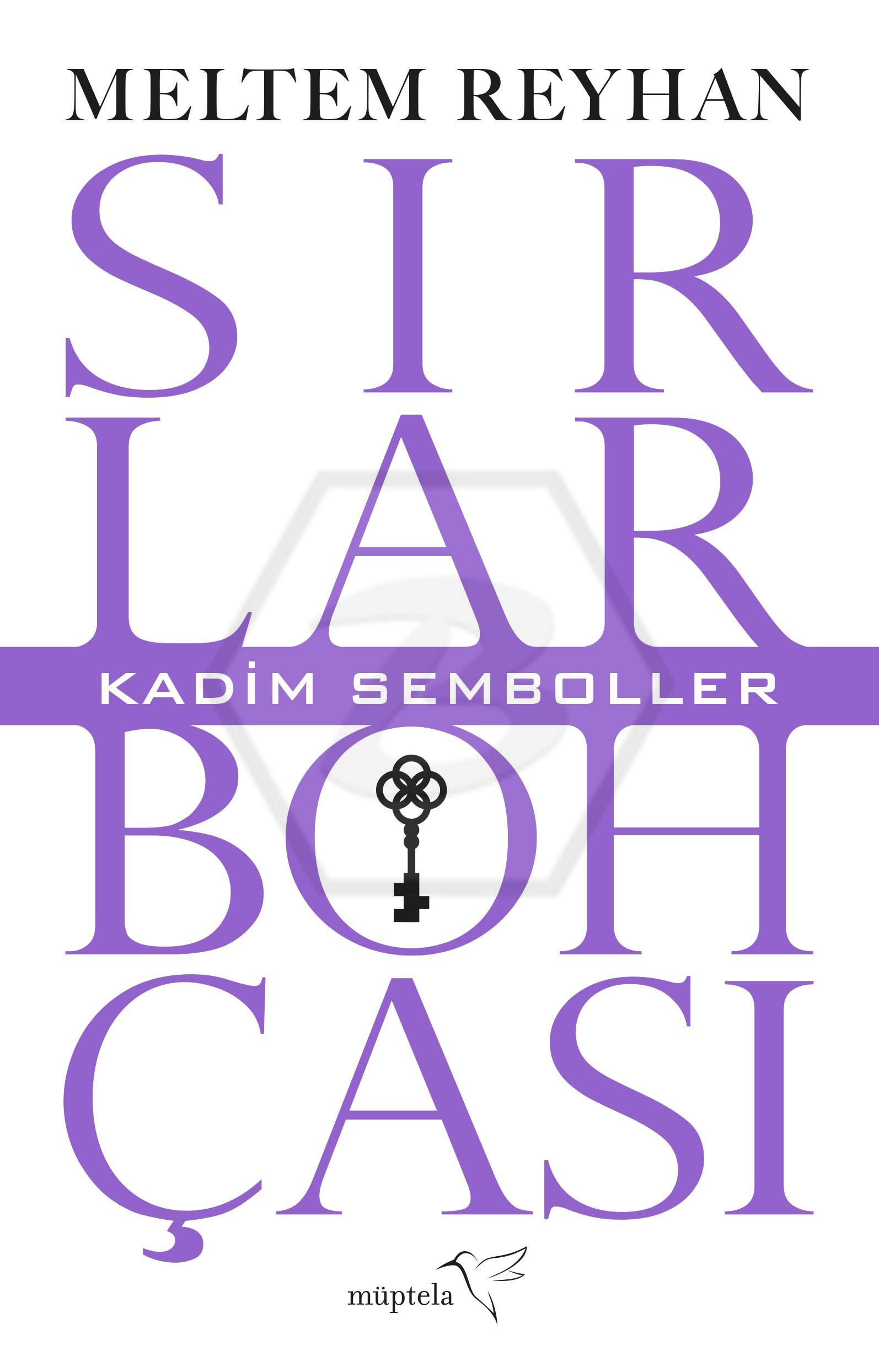Sırlar Bohçası I - Kadim Semboller