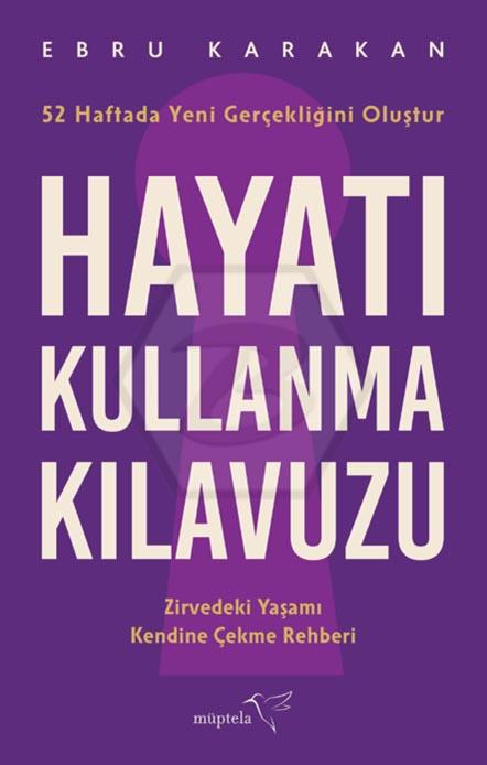 Hayatı Kullanma Kılavuzu