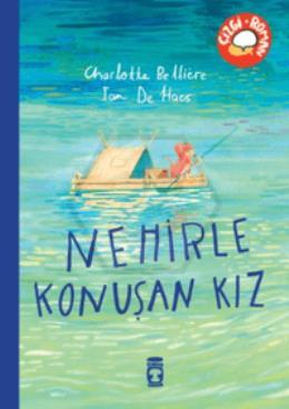 Nehirle Konuşan Kız