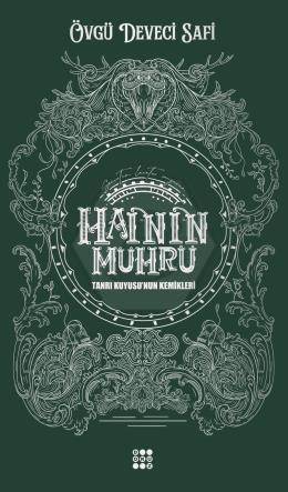 Hainin Mührü 2 – Tanrı Kuyusu’nun Kemikleri