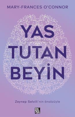 Yas Tutan Beyin
