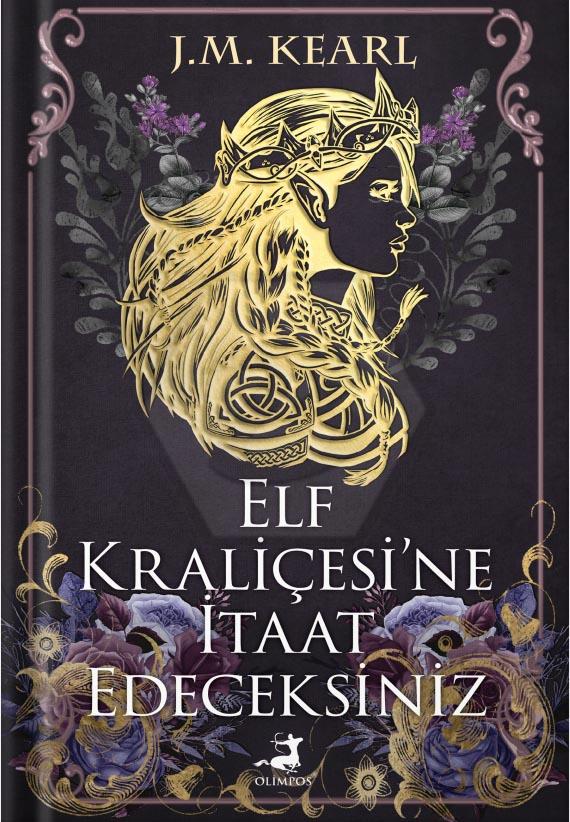 Elf Kraliçesi’ne İtaat Edeceksiniz