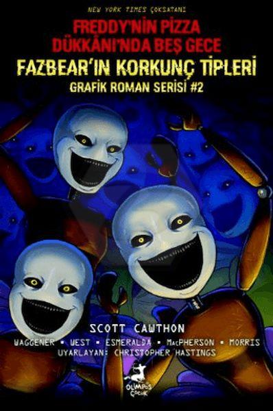Fazbear’In Korkunç Tipleri Grafik Roman Serisi 2