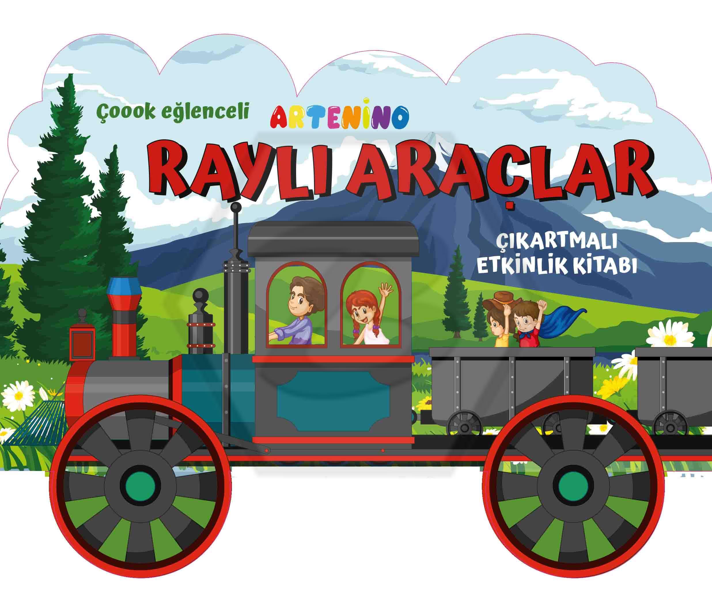 Taşıtlar Serisi Raylı Araçlar Çıkartmalı Etkinlik Kitabı
