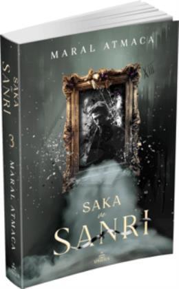 Saka ve Sanrı 3