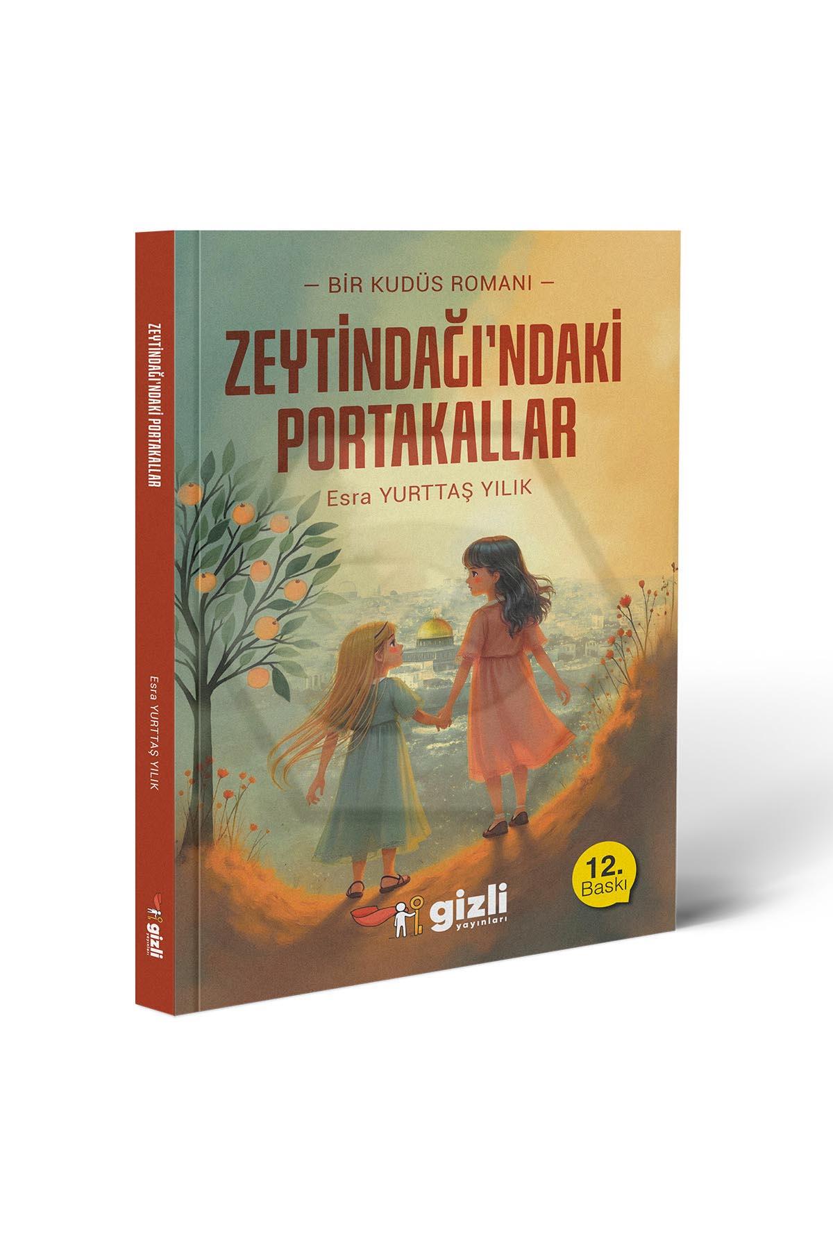Zeytindağı’ndaki Portakallar