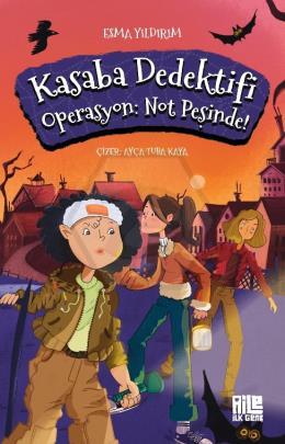 Kasaba Dedektifi - Operasyon: Not Peşinde