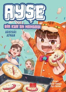 Ayşe / Bir Kur’an Mangası