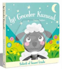 İyi Geceler Kuzucuk – Sihirli El Feneri Kitabı Ciltli