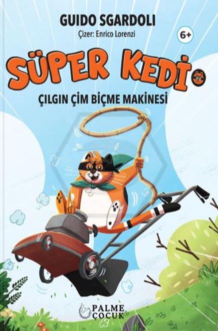 Süper Kedi - Çılgın Çim Biçme Makinesi