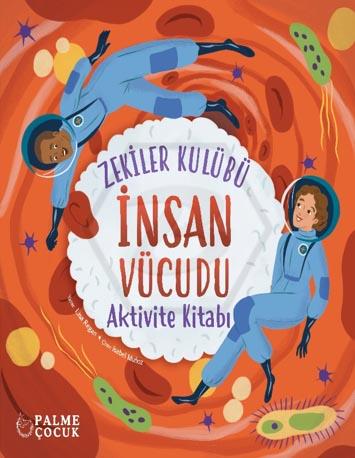 Zekiler Kulübü - İnsan Vücudu Aktivite Kitabı