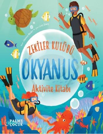 Zekiler Kulübü - Okyanus Aktivite Kitabı