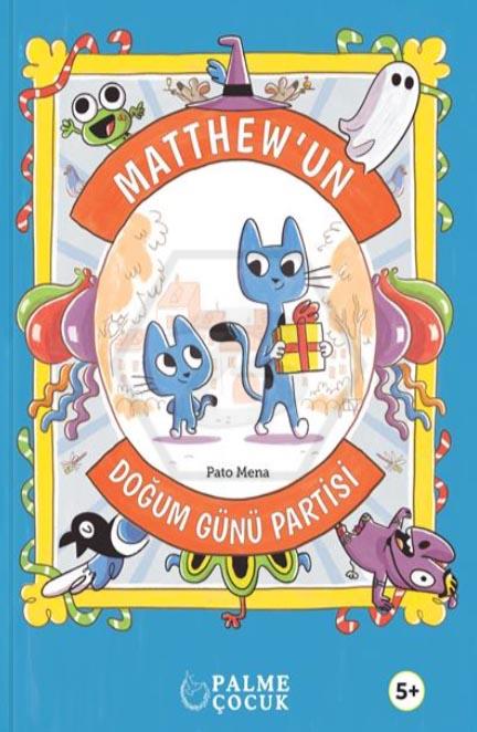 Matthewun Doğum Günü Partisi