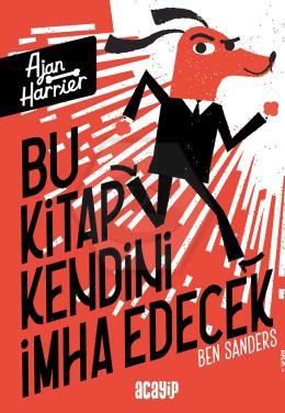 Ajan Harrier - Bu Kitap Kendini İmha Edecek