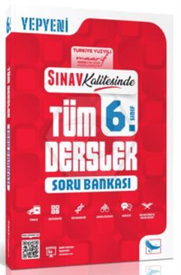 Sınav Kalitesinde 6. Sınıf Tüm Dersler Soru Bankası 