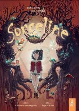 Sorcelıne Cilt 3 Köklerimin izini sürüyorum - Cilt 4 Rüya ve Kâbus