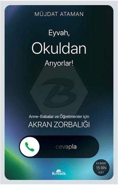 Eyvah, Okuldan Arıyorlar
