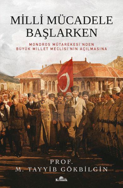 Milli Mücadele Başlarken 