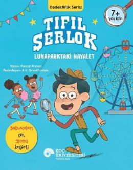 Tıfıl Şerlok - Lunaparktaki Hayalet - Dedektiflik Serisi