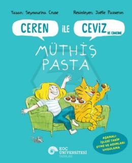 Ceren İle Ceviz ve Cimcime-Müthiş Pasta