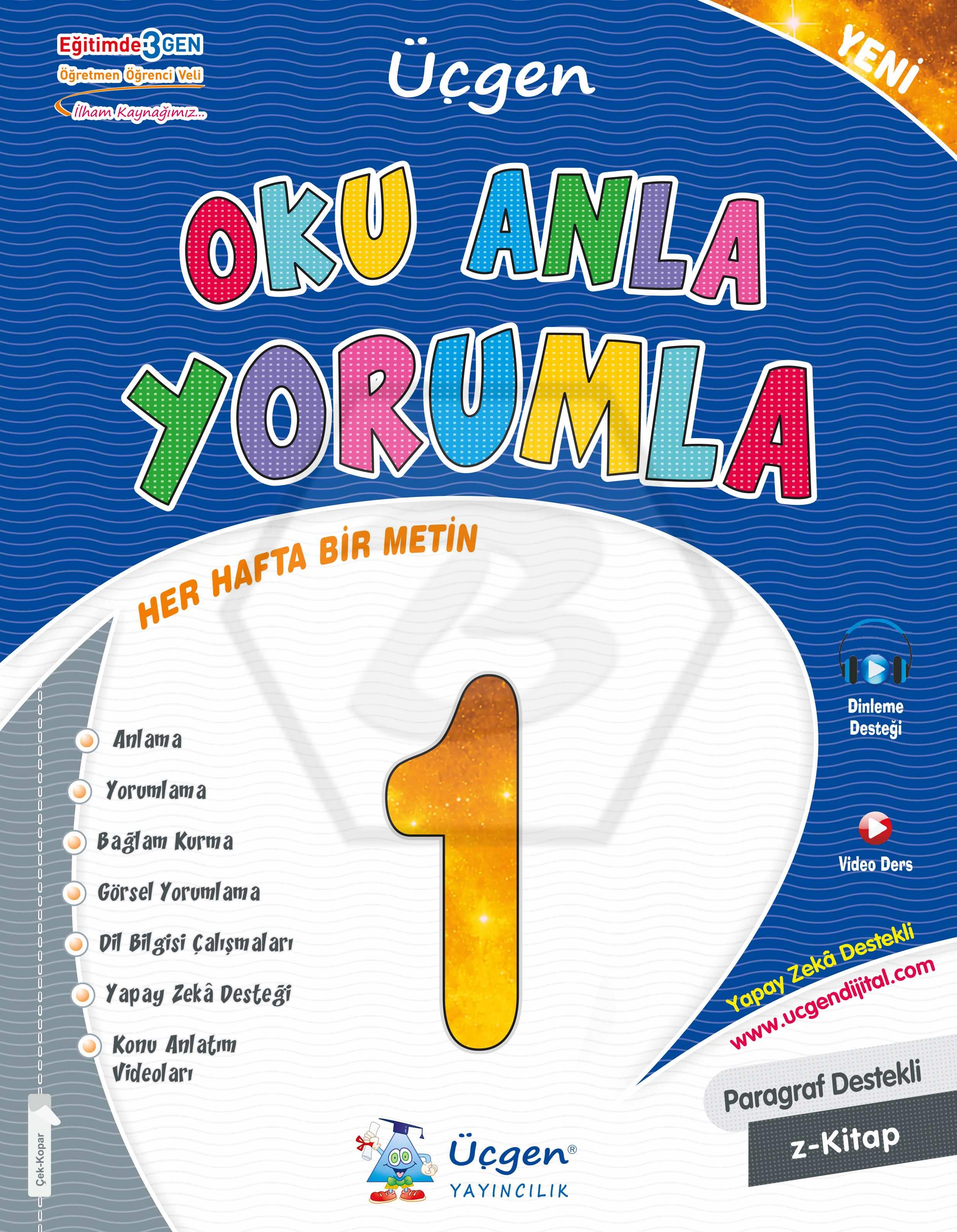 1. Sınıf - TÜRKÇE - OKU ANLA YORUMLA