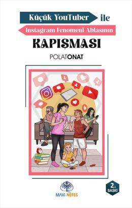 Küçük Youtuber İle Instagram Fenomeni Ablasının Kapışması