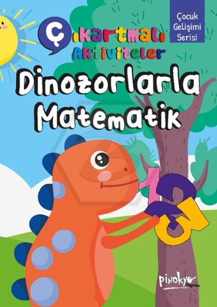 Çıkartmalı Dinazorlarla Matematik Kitabım+Stıcker (16 Sayfa)