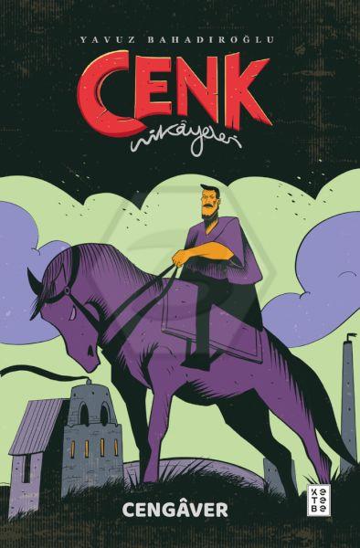 Cenk Hikayeleri - Cengaver