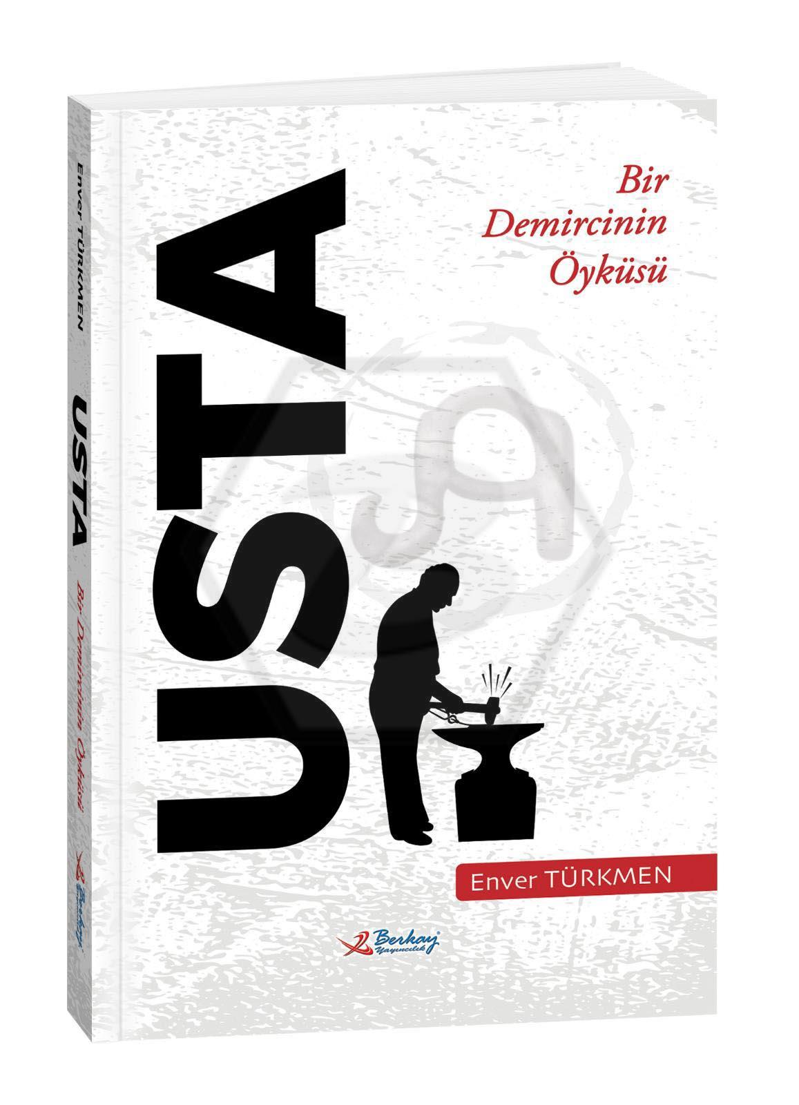 Usta - Bir Demircinin Öyküsü