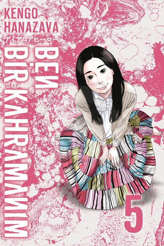 Ben Bir Kahramanım 5