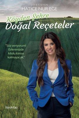 Köyden Şehre Doğal Reçeteler