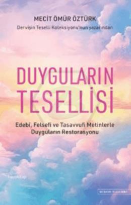 Duyguların Tesellisi