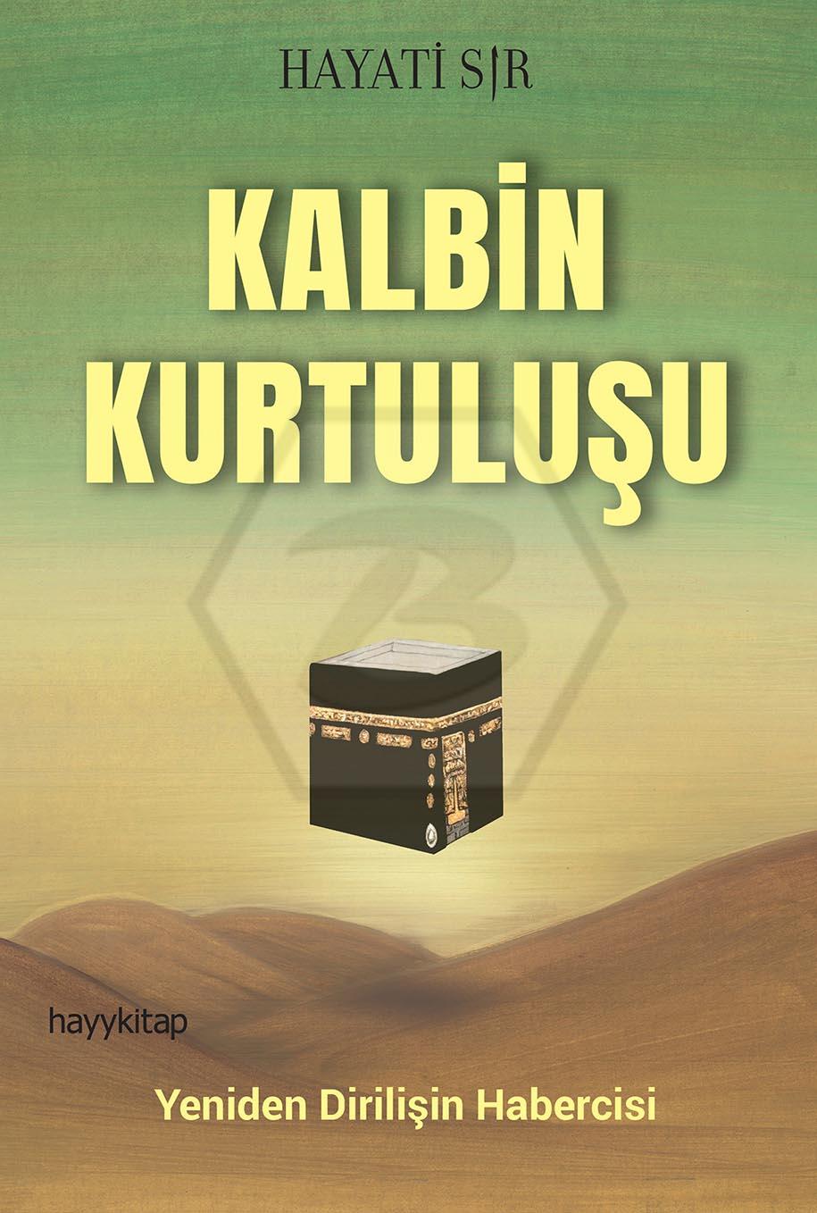Kalbin Kurtuluşu