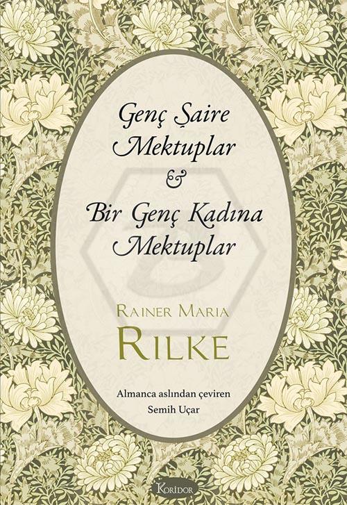 Genç Şaire Mektuplar & Bir Genç Kadına Mektuplar