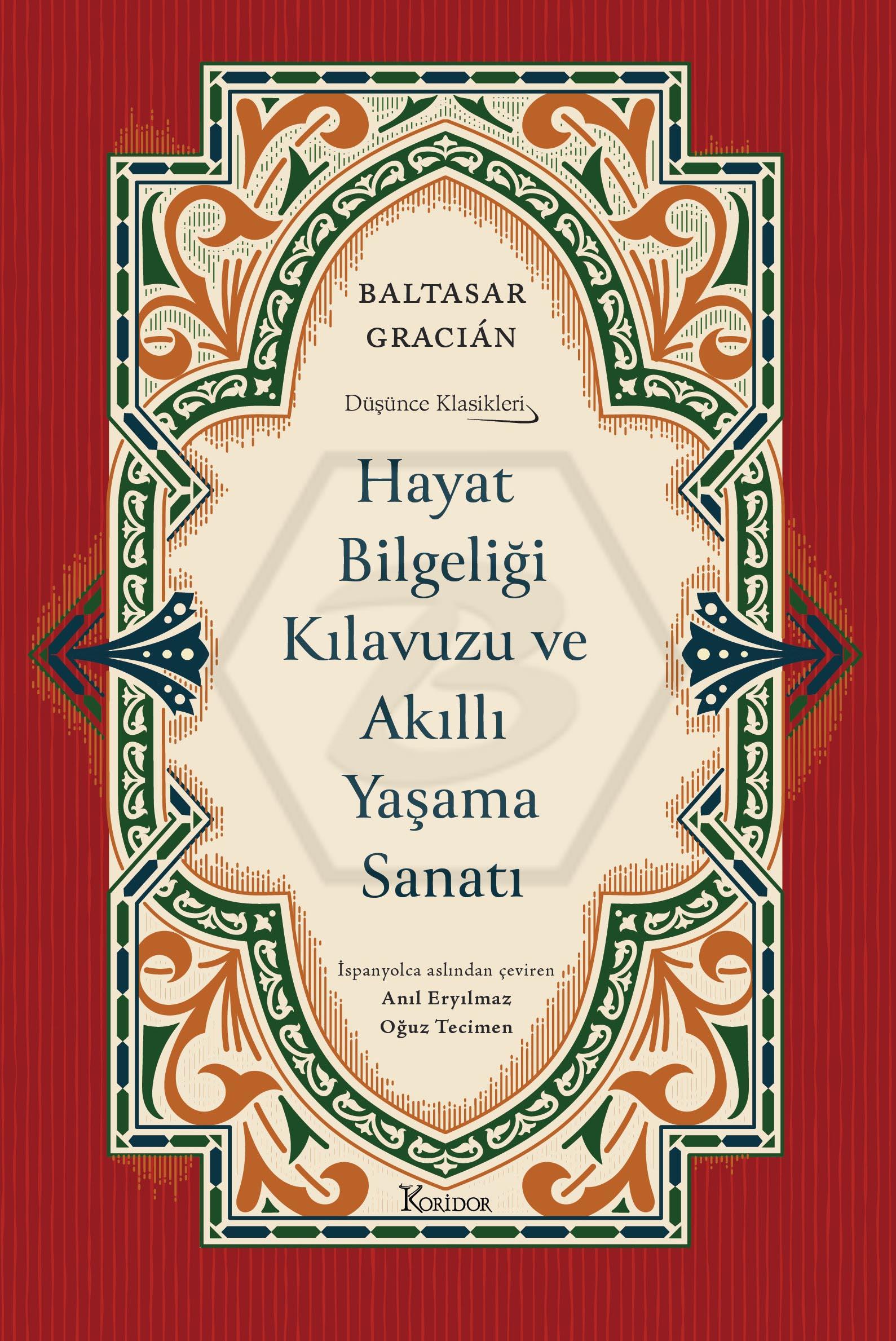 Hayat Bilgeliği Kılavuzu ve Akıllı Yaşama Sanatı