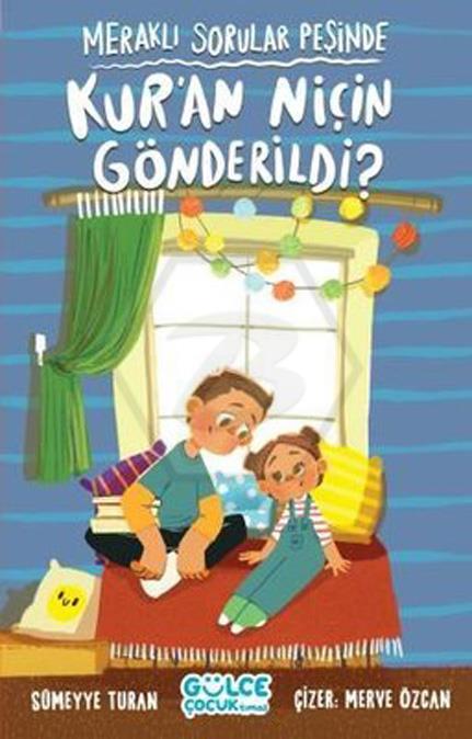 Meraklı Sorular Peşinde - Kuran Niçin Gönderildi