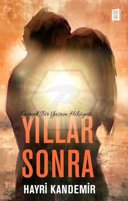 Yıllar Sonra Gerçek Bir Yaşam Hikayesi