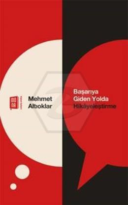 Başarıya Giden Yolda Hikayeletirme