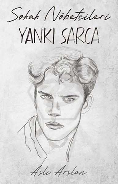 Sokak Nöbetçileri: Yankı Sarca