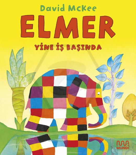 Elmer Yine İş Başında