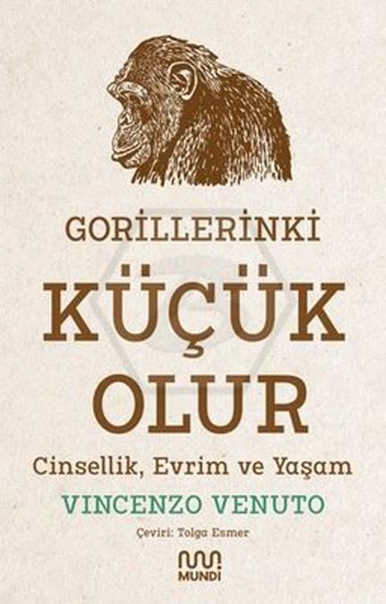 Gorillerinki Küçük Olur - Cinsellik.Evrim Ve Yaşam