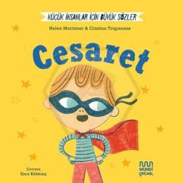Küçük İnsanlar İçin Büyük Sözler: Cesaret