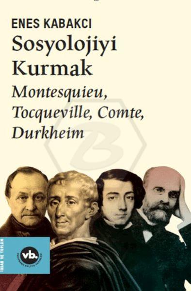 Sosyolojiyi Kurmak 