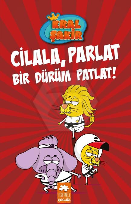 Kral Şakir 13 Cilala, Parlat Bir Dürüm Patlat!